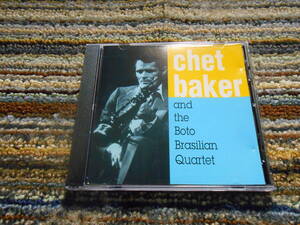 ◎レア廃盤。チェット・ベイカー　chet baker and the boto brasilian quartet