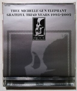 中古CD　 THEE MICHELLE GUN ELEPHANT 『 GRATEFUL TRIAD YEARS 1998-2002 』 品番：COCP-50720