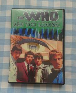 激レア&超マニアックDVD THE WHO 【ARE YOU KIDDING】