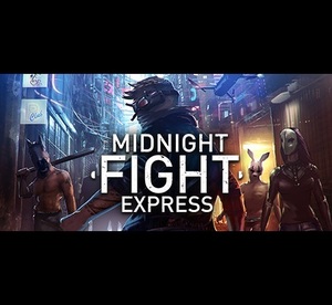 ■STEAM■ Midnight Fight Express (ジャンル：ベルトスクロール、アクション)