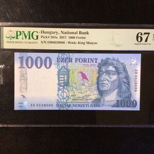 World Banknote Grading HUNGARY《National Bank》1000 Forint【2017】『PMG Grading Superb Gem Uncirculated 67 EPQ』