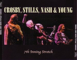 David Crosby C.S.N.& Y. / 7TH INNING STRETCH (3CD)　Neil Young