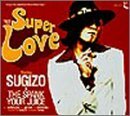 ★即決★CD【SUGIZO & THE SPANK YOUR JUICE/SUPER LOVE】X JAPAN,LUNA SEA■