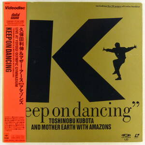 ●LD/レーザーディスク 久保田利伸＆マザー・アースwithアマゾンズ「KEEP ON DANCING」1988年 ライブ映像 帯・24Pブックレット付き 88LH182