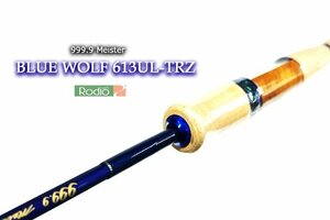 ★Rodio Craft ロデオクラフト 999.9 フォーナインマイスター Bluewolf ブルーウルフ 613UL-TRZ★