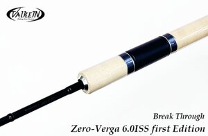 ★ValkeIN ヴァルケイン Break Through Zero-Verga ブレイクスルーゼロヴァージ 6’0ISS first Edition★