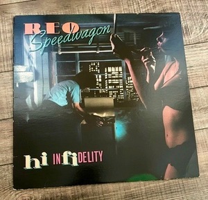 LP■REO SPEEDWAGON★REOスピードワゴン「High Infidelity/禁じられた夜」 アメリカン・ロックを代表するベストセラー・アルバム、名盤。