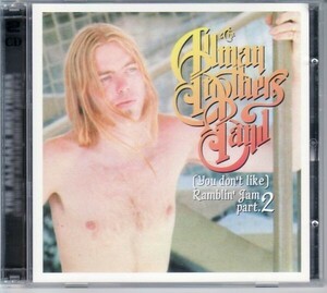 Allman Brothers Band　/You Don’t Like Ramblin’ Jam Part 2