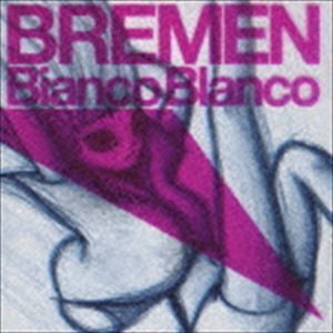 Bianco Blanco BREMEN