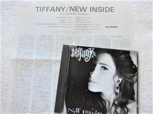 国内盤 / Tiffany / New Inside / Maurice Starr が2曲プロデュース収録！ Andre Cymone, Gardner Cole, Nat Adderley Jr, / 1990　