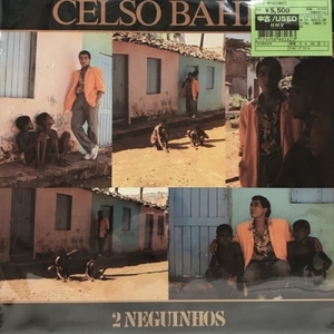 【新宿ALTA】CELSO BAHIA/2 NEGUINHOS(101404344)