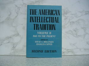 ∞　THE AMERICAN INTELLECTUAL TRADITION　デビッド・A・ホリンガー、他編　●英文表記●レターパックプラス600円限定●