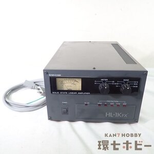 0QE48◆TOKYO HY-POWER 東京ハイパワー HL-1K FX リニアアンプ 通電OK 動作未確認 現状/アマチュア無線 HL-1KFX 送:-/140