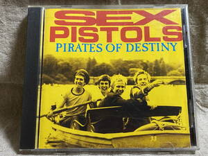 SEX PISTOLS - PIRATES OF DESTINY