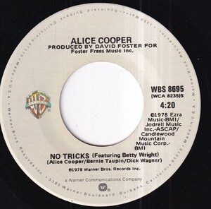 Alice Cooper - How You Gonna See Me Now / No Tricks (A) RP-T023