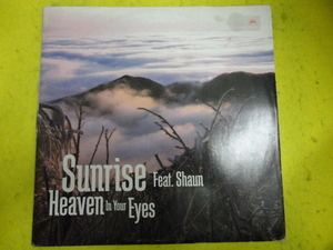 Sunrise f. Shaun - Heaven In Your Eyes オリジナル原盤 12 アップリフト・トランス 視聴