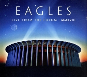 【輸入盤】Live From The Forum MMXVIII(2CD+Blu-ray Disc)/イーグルス