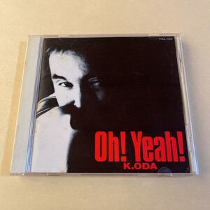 小田和正 1CD「Oh! Yeah!」.