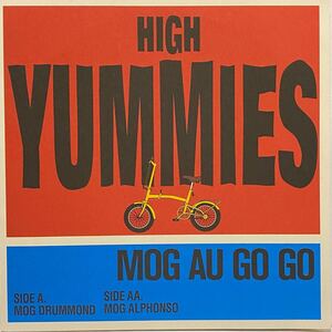 HIGH YUMMIES Mog Au Go Go 7inch 7インチ EP GUNS OF NAVARONE PHOENIX CITY CUBISMO GRAFICO 松田岳二 MANSFIELD 池田正典氏 SKA