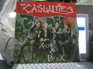 CASUALTIES カジュアルティーズ / FOR THE PUNX U.S.Original LP Blanks 77 Aus-Rotten Guttersnipe Klasse Kriminale