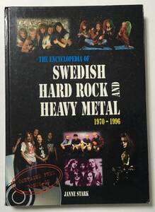 THE ENCYCLOPEDIA OF SWEDISH HARD ROCK AND HEAVY METAL 1970-1996　スウェーデン製