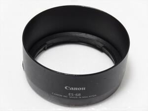 Canon 純正 レンズフード ES-68 キヤノン EF50mm F1.8 STM 用 送料220円 316
