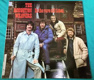 LP●The Houghton Weavers / In The Rare Old Times UKオリジナル盤HW1003　サイン入り
