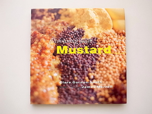 21b◆　Mustard (Flavouring with...) マスタード　(ハードカバー)