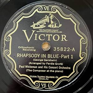 PAUL WHITEMAN w GEORGE GERSHWIN VICTOR Rhapsody In Blue Part.1/ Part.2