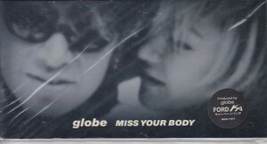 ◎CDシングル　globe MISS YOUR BODY