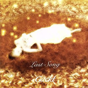 Last Song/Gackt