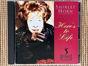 シャーリー・ホーン／ウィズ・ストリングス：ヒアズ・トゥ・ライフ／POLYDOR (VERVE) POCJ-1114／国内盤CD／SHIRLEY HORN／中古盤