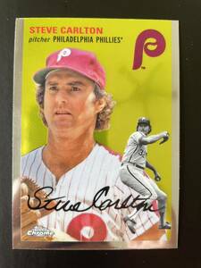 MLB 2023 Topps Chrome Platinum Anniversary #97 STEVE CARLTON スティーブ・カールトン Philadelphia Phillies フィリーズ