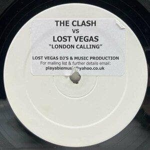 UKプレス 12インチ THE CLASH vs. LOST VEGAS London Calling (Playable Music) クラッシュ名曲 極厚BEATのパーティーリミックス！45RPM.