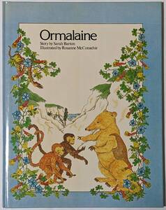 Ormalaine島に住む幸せな動物たちと化石の卵のお話「Ormalaine」話:Sarah Barton 絵:Rosanne McConachie/ハードブック/裸本/英語/レトロ