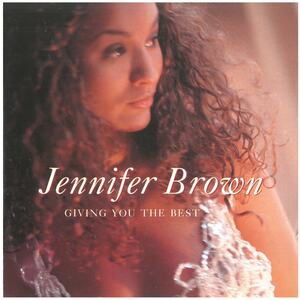 ジェニファー・ブラウン(JENNIFER BROWN ) / GIVING YOU THE BEST ディスクに傷有り CD