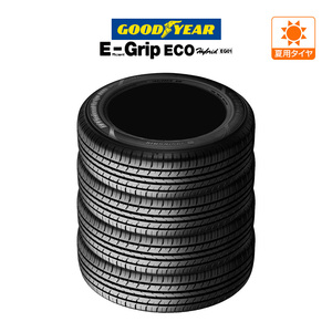 グッドイヤー エフィシエント グリップ エコ EG01 205/55R16 91V サマータイヤのみ・送料無料(4本セット)