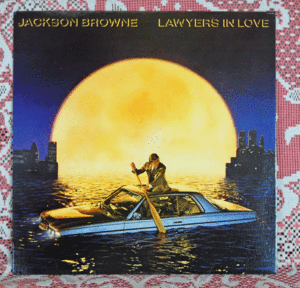 LP●JACKSON BROWNE/LAW YERS IN LOVE/ASYLUM 9 60268-1/ ジャクソン・ブラウン