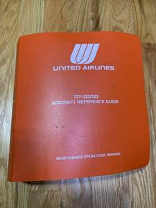 ユナイテッド航空 パイロット 実使用 フライト マニュアル ハンドブック ボーイング 737-322/522 B-737 United Airlines キャプテン 