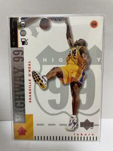 NBAカード　シャキール・オニール　SHAQUILLE O’NEAL HIGHWAY 99 UPPER DECK 1999 【レイカーズ時代】