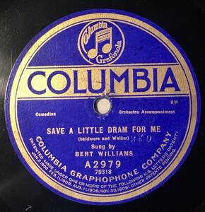 【S】BERT WILLIAMS COLUMBIA Lonesome Alimony Blues/ Save A Little Dram For Me 1920年録音