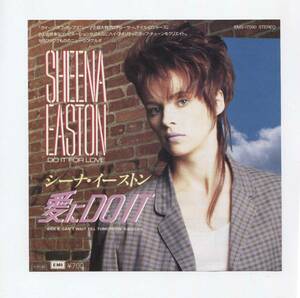 【EP レコード　シングル　同梱歓迎】SHEENA EASTON シーナ・イーストン ■ DO IT FOR LOVE 愛にDO IT ■ 今夜は二人で CAN