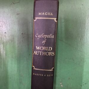 517 MAGILLCyclopedia of WORLD AUTHORSHARPER & ROW 洋書 外国語書籍