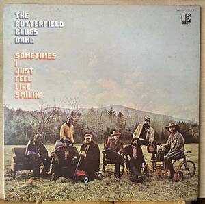 盤良好 ポール・バターフィールド The Butterfield Blues Band Sometimes I Just Feel Like Smilin