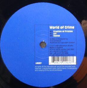 【World Of Crime Fraction Of Friction】 [♪HT]　(R6/10)