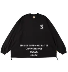 SEE SEE SUPER BIG LS TEE DRAWSTRINGS