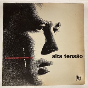 SERGIO CARVALHO / ALTA TENSAO (BRASIL-ORIGINAL)