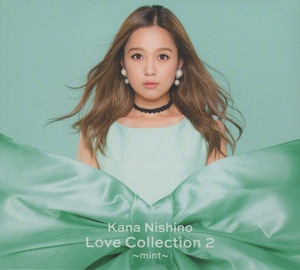 西野カナ / Love Collection 2 ～mint～ / 2018.11.21 / ベストアルバム / 初回生産限定盤 / CD＋DVD / SECL-2358-9