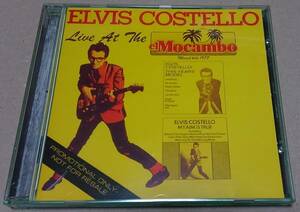  【CD】ELVIS COSTELLO / LIVE AT EL MOCAMBO■カナダ盤/RCD 10274■エルヴィス・コステロ