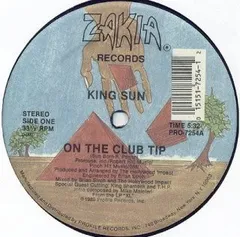 米12" King Sun On The Club Tip PRO7254 Zakia Records /00250